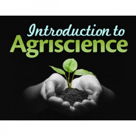 Agriscience 1: Introduction (Summer Condensed)